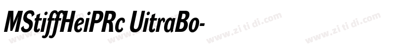MStiffHeiPRc UitraBo字体转换